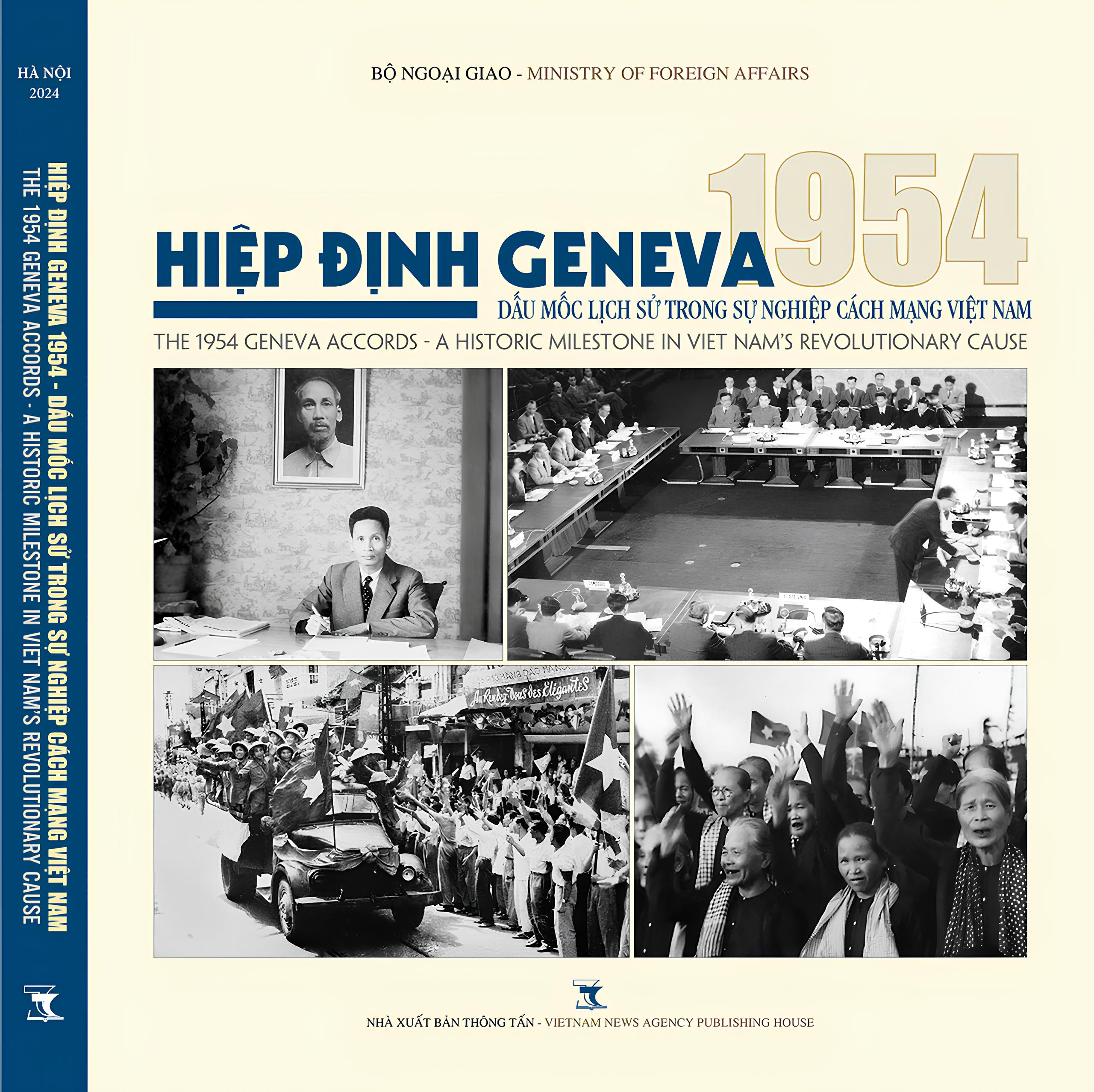 KỶ NIỆM 70 NĂM K&Yacute; KẾT HIỆP ĐỊNH GENEVA (21.7.1954 - 21.7.2024): Những b&agrave;i học trường tồn- Ảnh 1.