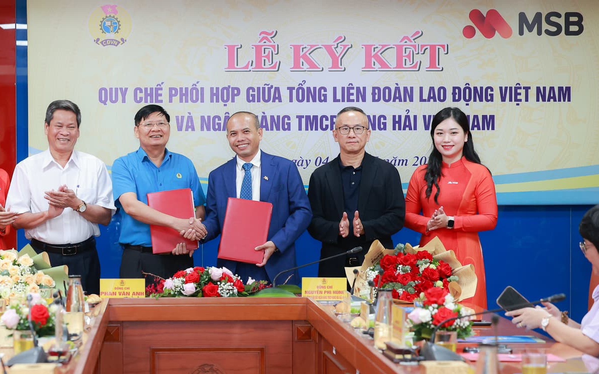 Tổng LĐLĐ Việt Nam và MSB ký quy chế phối hợp nhằm đem lợi ích thiết thực cho đoàn viên