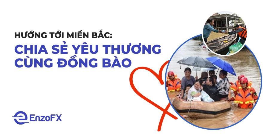 EnzoFX "Nạp tấm l&ograve;ng, g&oacute;p y&ecirc;u thương" quy&ecirc;n g&oacute;p hỗ trợ đồng b&agrave;o miền Bắc- Ảnh 1.