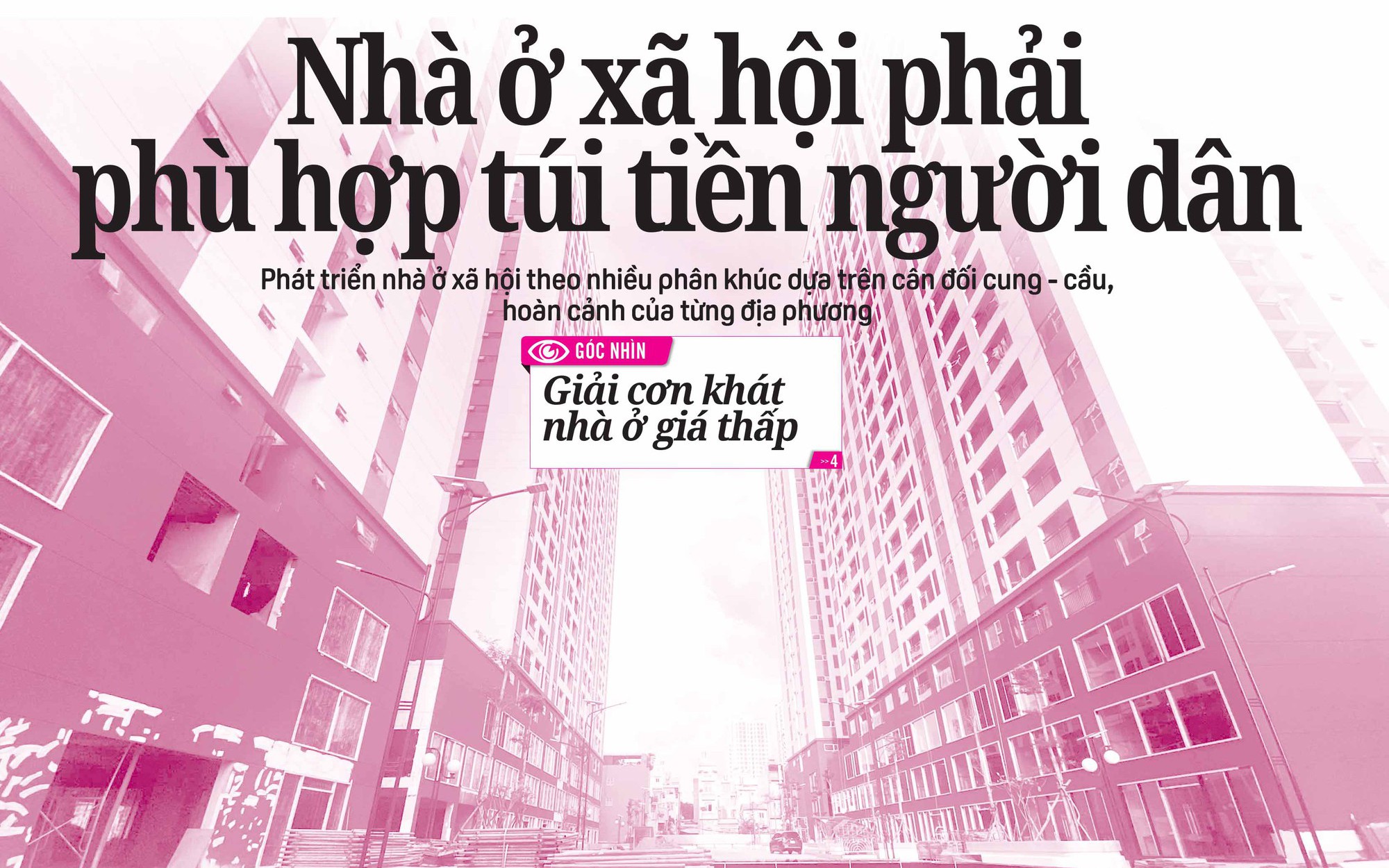 Báo in ngày 12-10: Nhà ở xã hội phải phù hợp túi tiền người dân