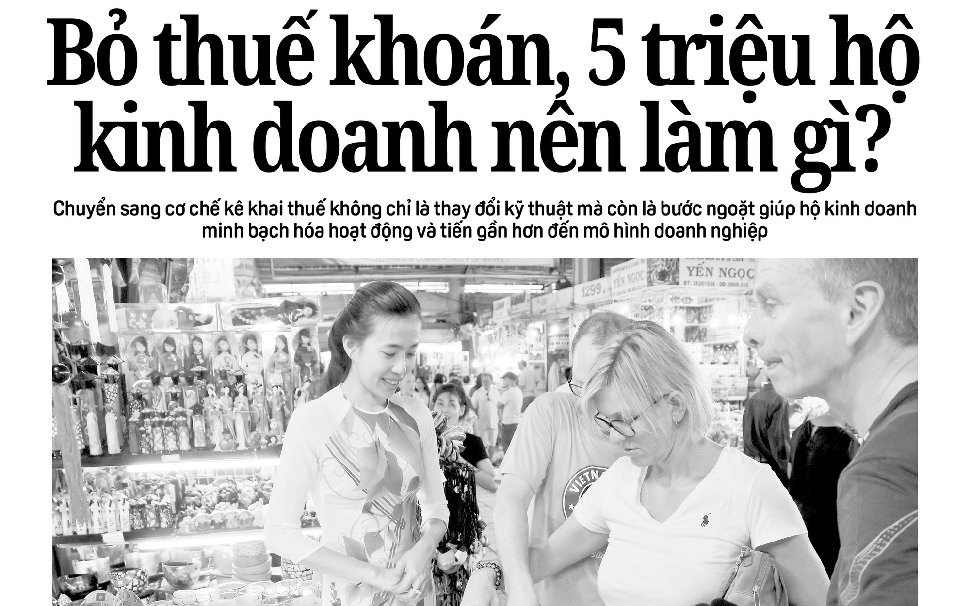 Báo in ngày 29-10: Bỏ thuế khoán, 5 triệu hộ kinh doanh nên làm gì?