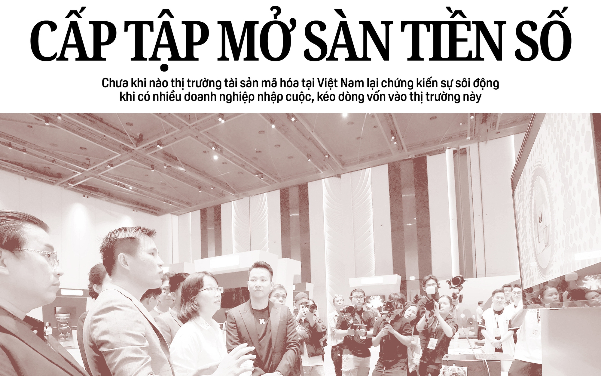 Báo in ngày 5-10: Cấp tập mở sàn tiền số
