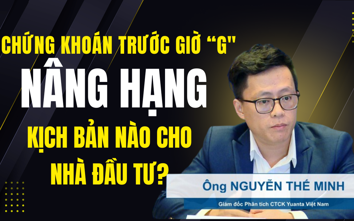 Bước ngoặt lịch sử của chứng khoán Việt Nam với quyết định nâng hạng từ FTSE Russell - Ảnh 3.