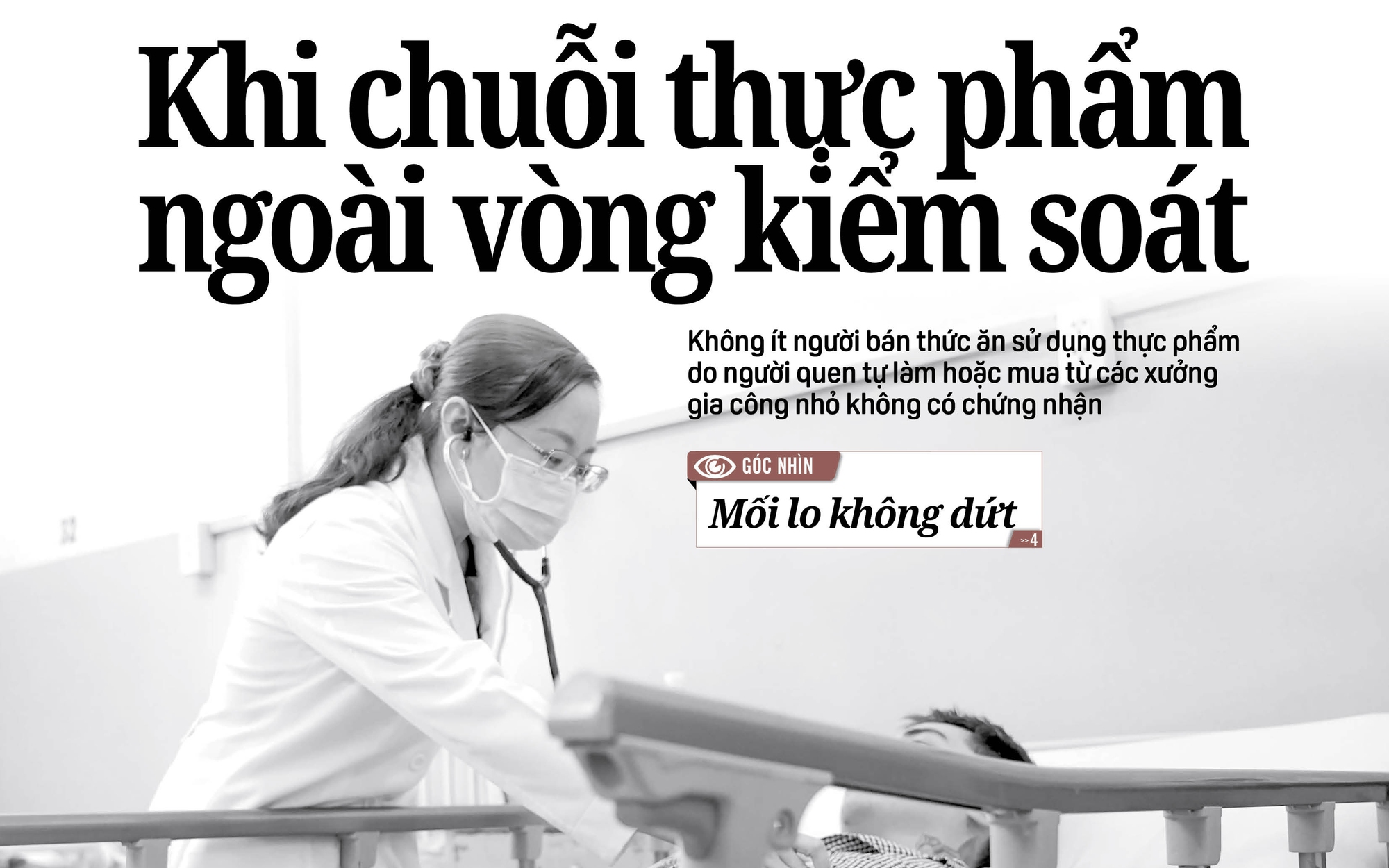 Báo in ngày 11-11: Khi chuỗi thực phẩm ngoài vòng kiểm soát