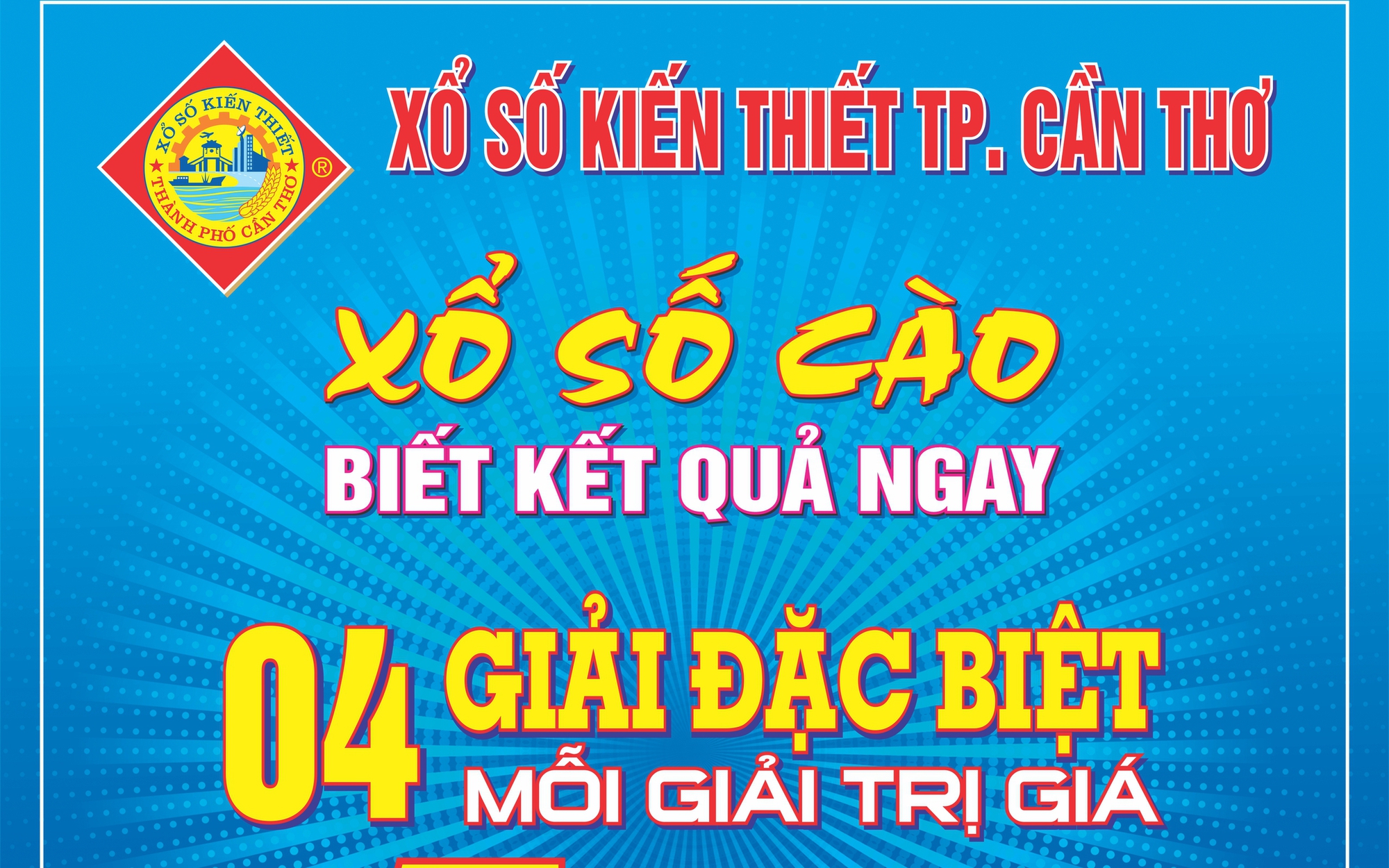 Cần Thơ phát hành 4 triệu vé số cào đợt 3, có 4 giải đặc biệt