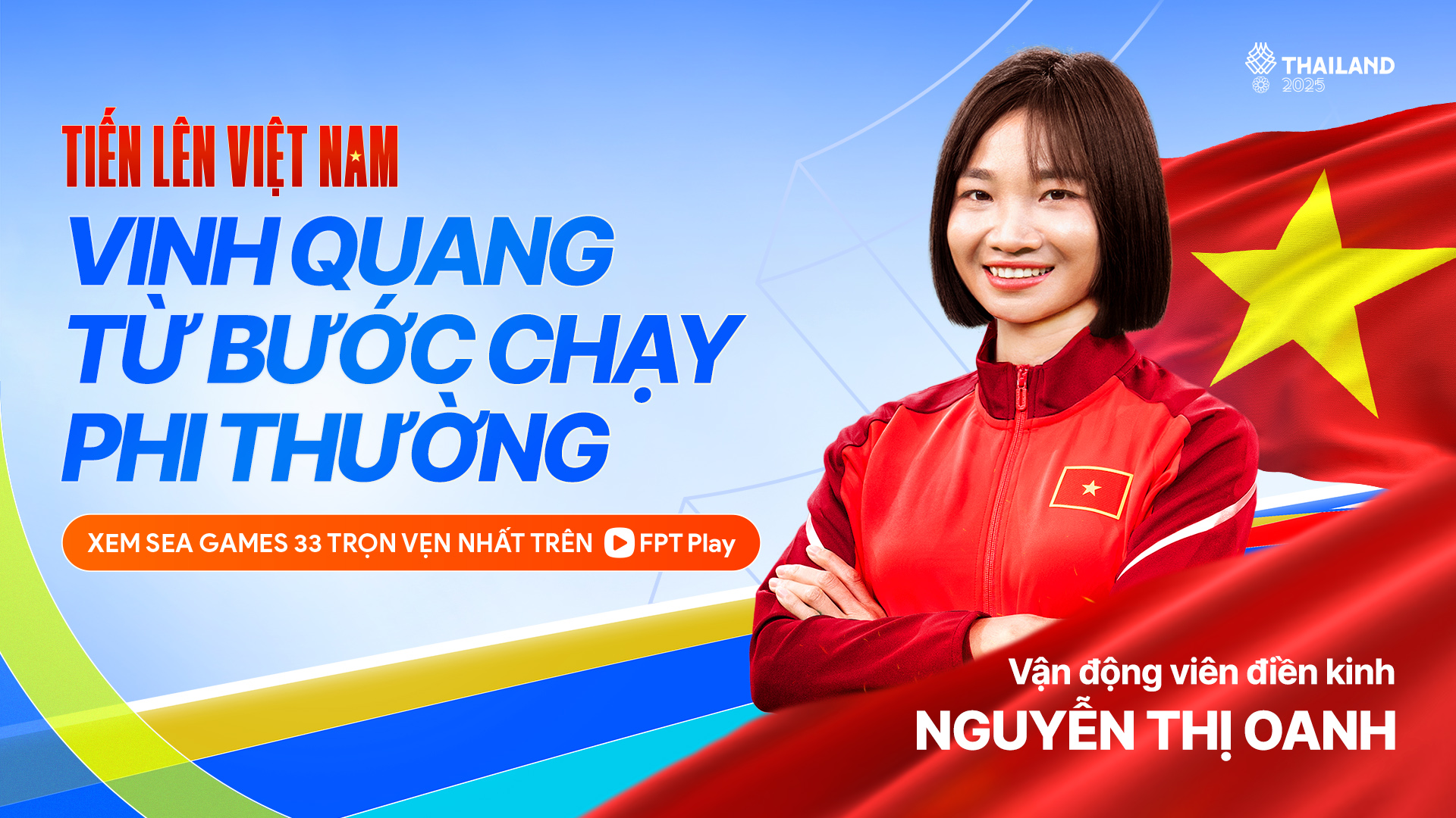 FPT Play ph&aacute;t s&oacute;ng c&aacute;c sự kiện của SEA Games 33 - Ảnh 2.