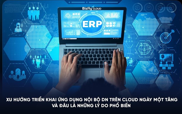 Xu hướng triển khai ứng dụng nội bộ doanh nghiệp trên Cloud ngày càng gia tăng