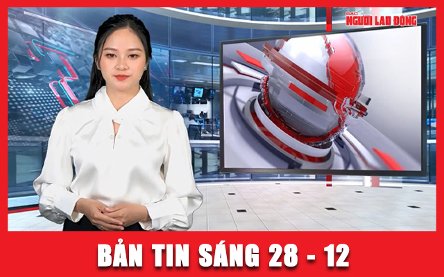 Bản tin sáng 28-12: Diễn biến vụ lật xe đoàn thiện nguyện ở Lào Cai