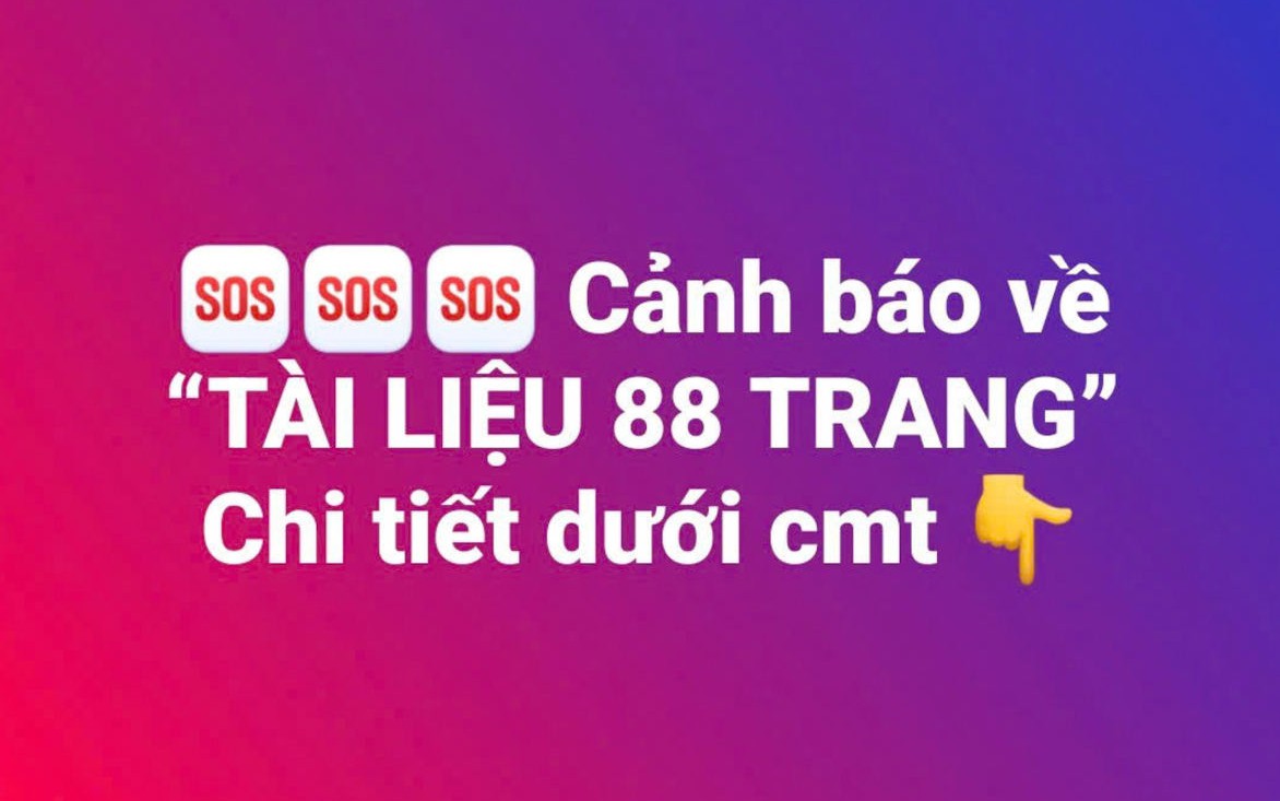 Nguy cơ vi phạm pháp luật, mất dữ liệu cá nhân khi truy cập “Tài liệu 88 trang”