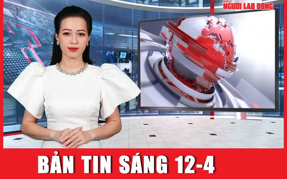 Bản tin sáng 12-4: Nạn nhân tố cáo loạt ồn ào của Tiktoker "Dưỡng Dướng Dường" trước khi bị bắt