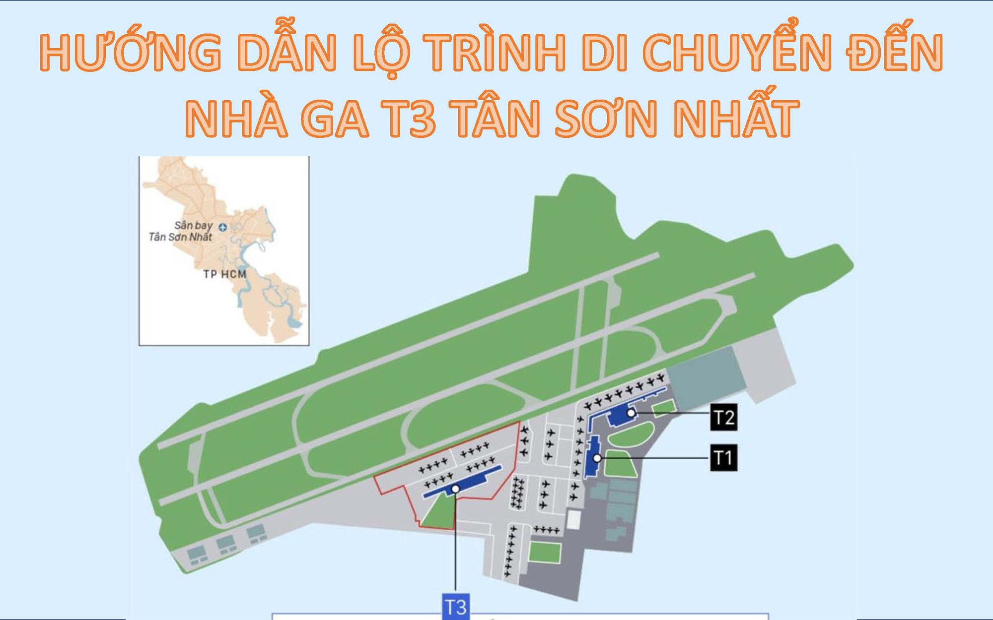 Infographic: Hướng dẫn lối đi đến Nhà ga T3 sân bay Tân Sơn Nhất