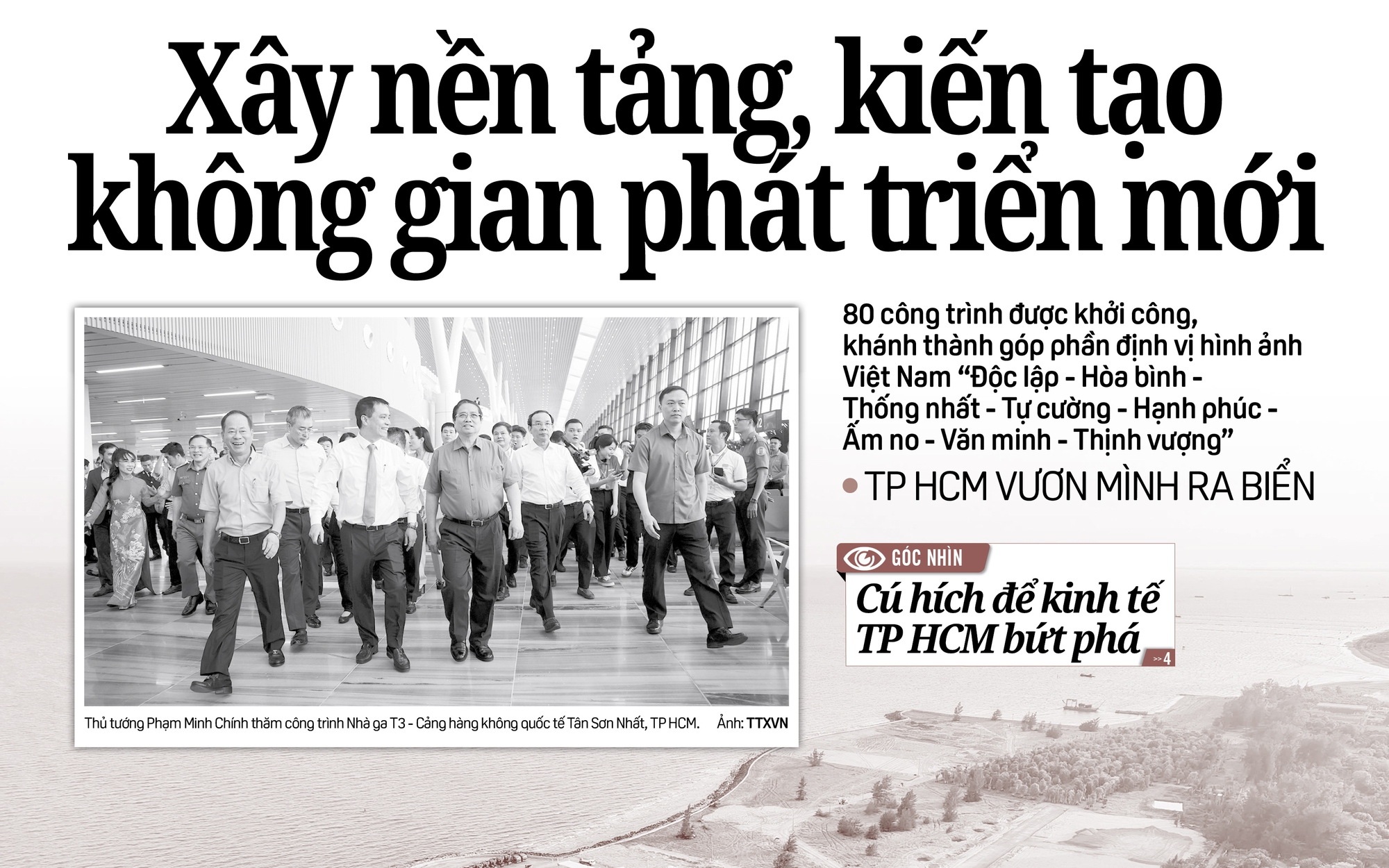 Báo in ngày 20-4: Xây nền tảng, kiến tạo không gian phát triển mới