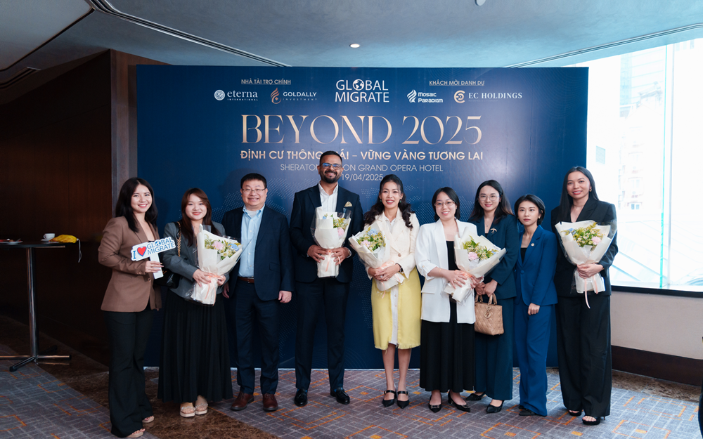 Hội thảo định cư Beyond 2025: Cơ hội vàng cho định cư và đầu tư quốc tế
