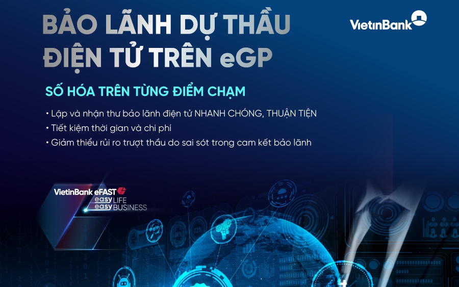 VietinBank triển khai bảo lãnh dự thầu điện tử trên eGP