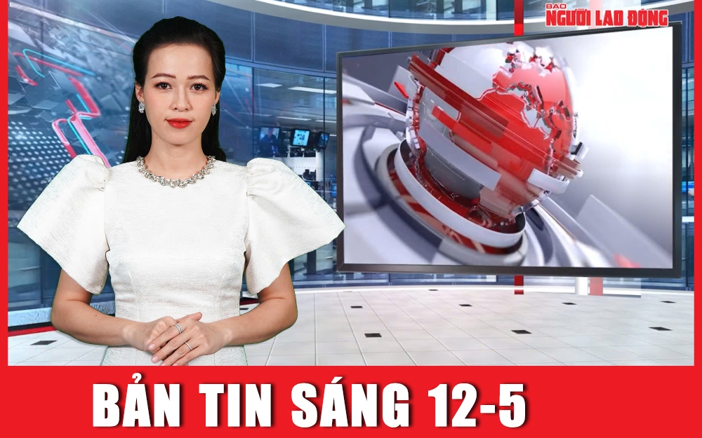 Bản tin sáng ngày 12-5: Tài xế xe buýt cố tình mở cửa va vào xe máy chở trẻ nhỏ sẽ bị xử lý thế nào?