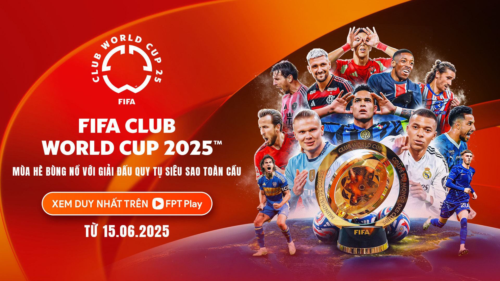 FPT Play mang FIFA Club World Cup 2025 tới kh&aacute;n giả Việt Nam- Ảnh 2.