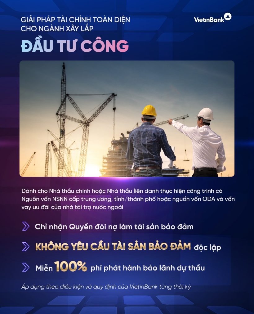 VietinBank ra mắt giải pháp tài chính cho nhà thầu xây lắp đầu tư công- Ảnh 1.