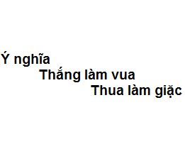 Tiếng Việt gi&agrave;u đẹp: Được hay thắng? - Ảnh 1.