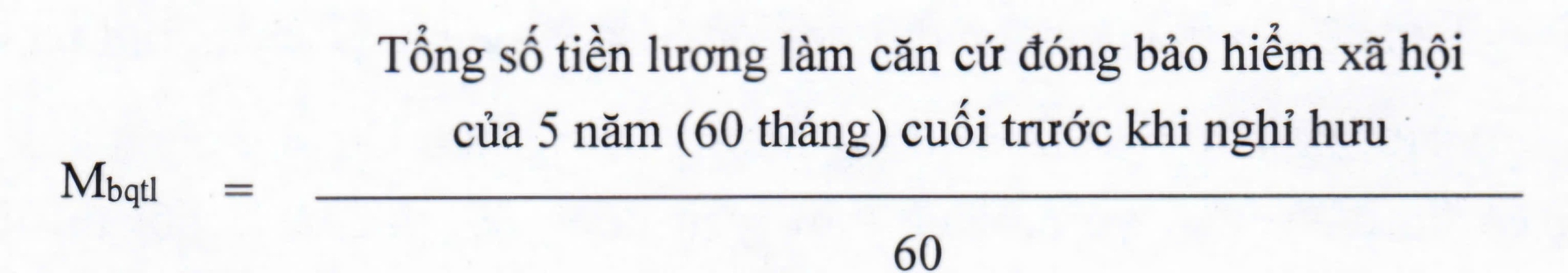 Chi tiết c&ocirc;ng thức t&iacute;nh b&igrave;nh qu&acirc;n mức lương đ&oacute;ng BHXH để t&iacute;nh lương hưu theo quy định mới - Ảnh 2.