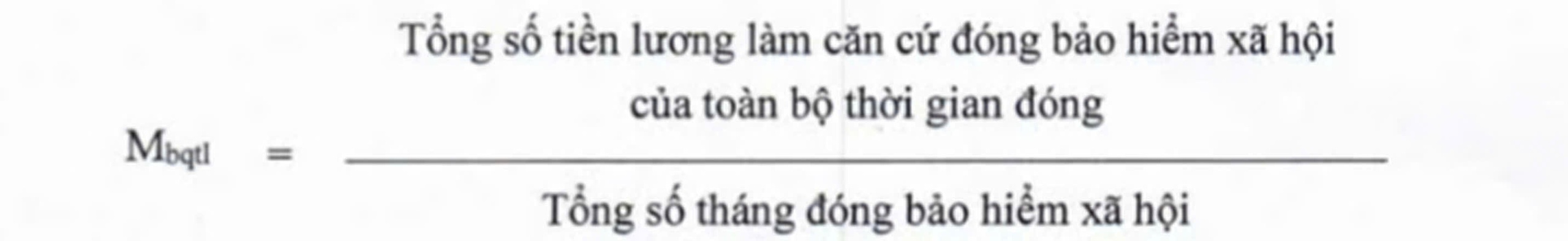 Chi tiết c&ocirc;ng thức t&iacute;nh b&igrave;nh qu&acirc;n mức lương đ&oacute;ng BHXH để t&iacute;nh lương hưu theo quy định mới - Ảnh 8.