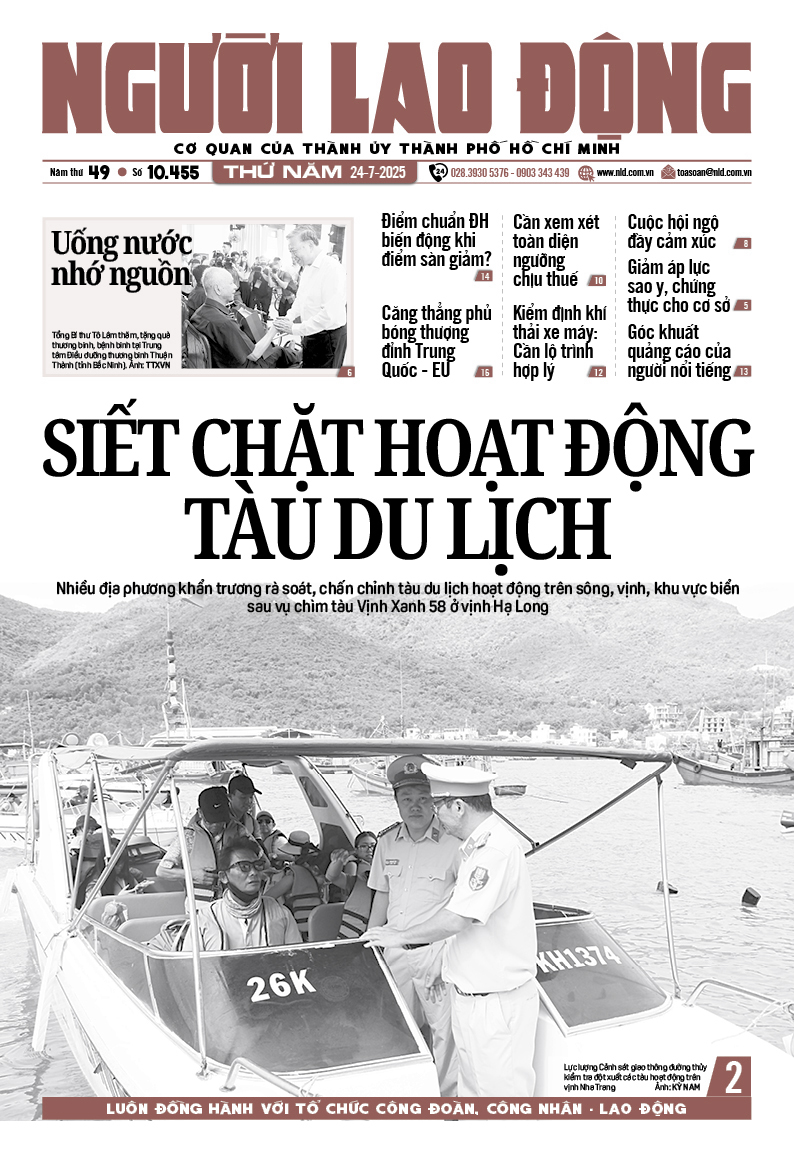 B&aacute;o in ng&agrave;y 24-7: Siết chặt hoạt động t&agrave;u du lịch - Ảnh 1.