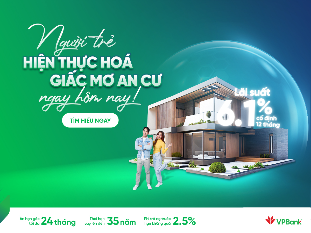 VPBank th&ecirc;m ưu đ&atilde;i l&atilde;i suất cho người trẻ vay mua nh&agrave;- Ảnh 1.
