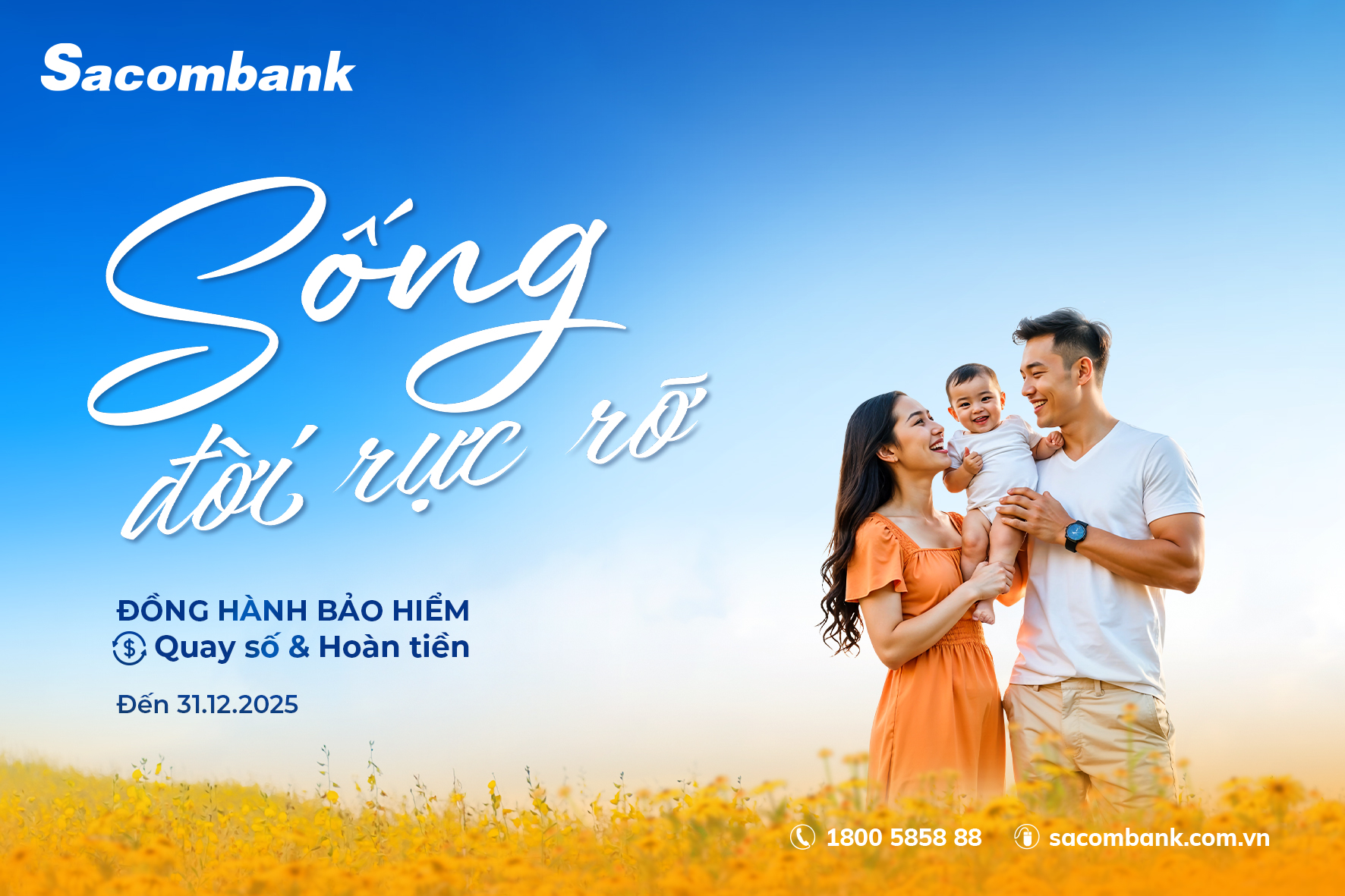 “Sống đời rực rỡ” với ưu đãi về bảo hiểm tại Sacombank- Ảnh 1.