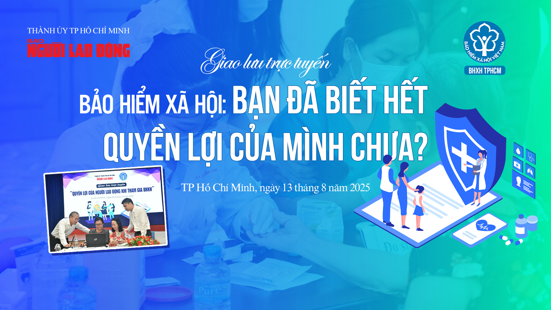 Giao lưu trực tuyến "Bảo hiểm x&atilde; hội: Bạn đ&atilde; biết hết quyền lợi của m&igrave;nh chưa?" - Ảnh 1.