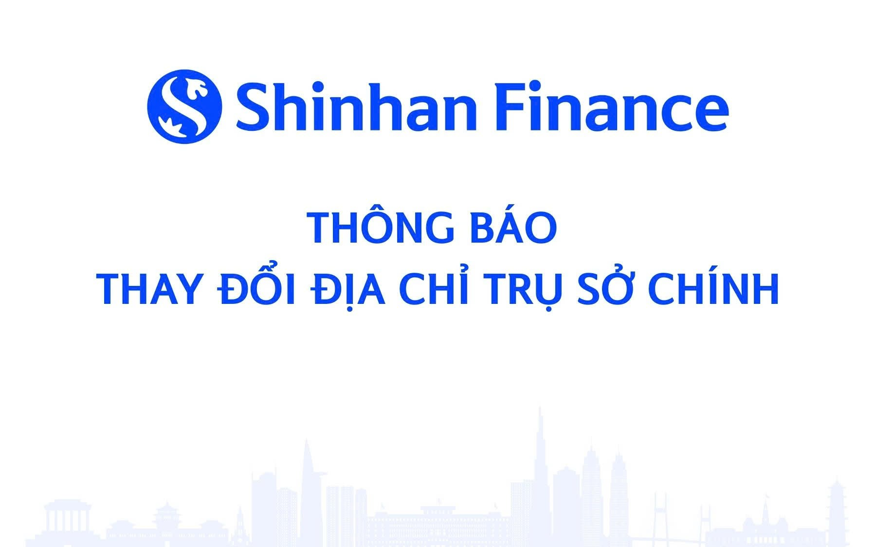 Shinhan Finance thông báo thay đổi địa chỉ đặt trụ sở chính công ty