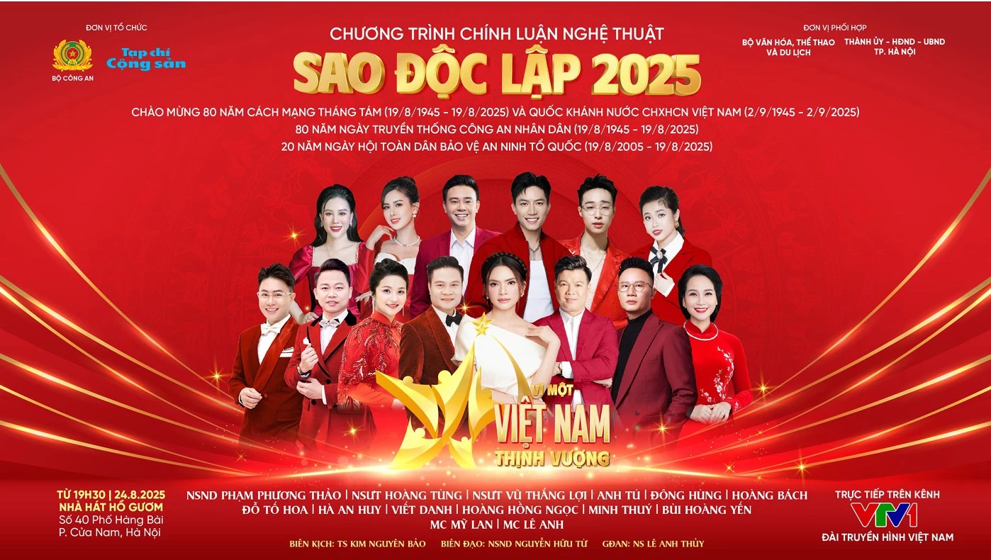"Sao Độc lập 2025" – Bản hùng ca từ lịch sử đến khát vọng Việt Nam hùng cường- Ảnh 2.