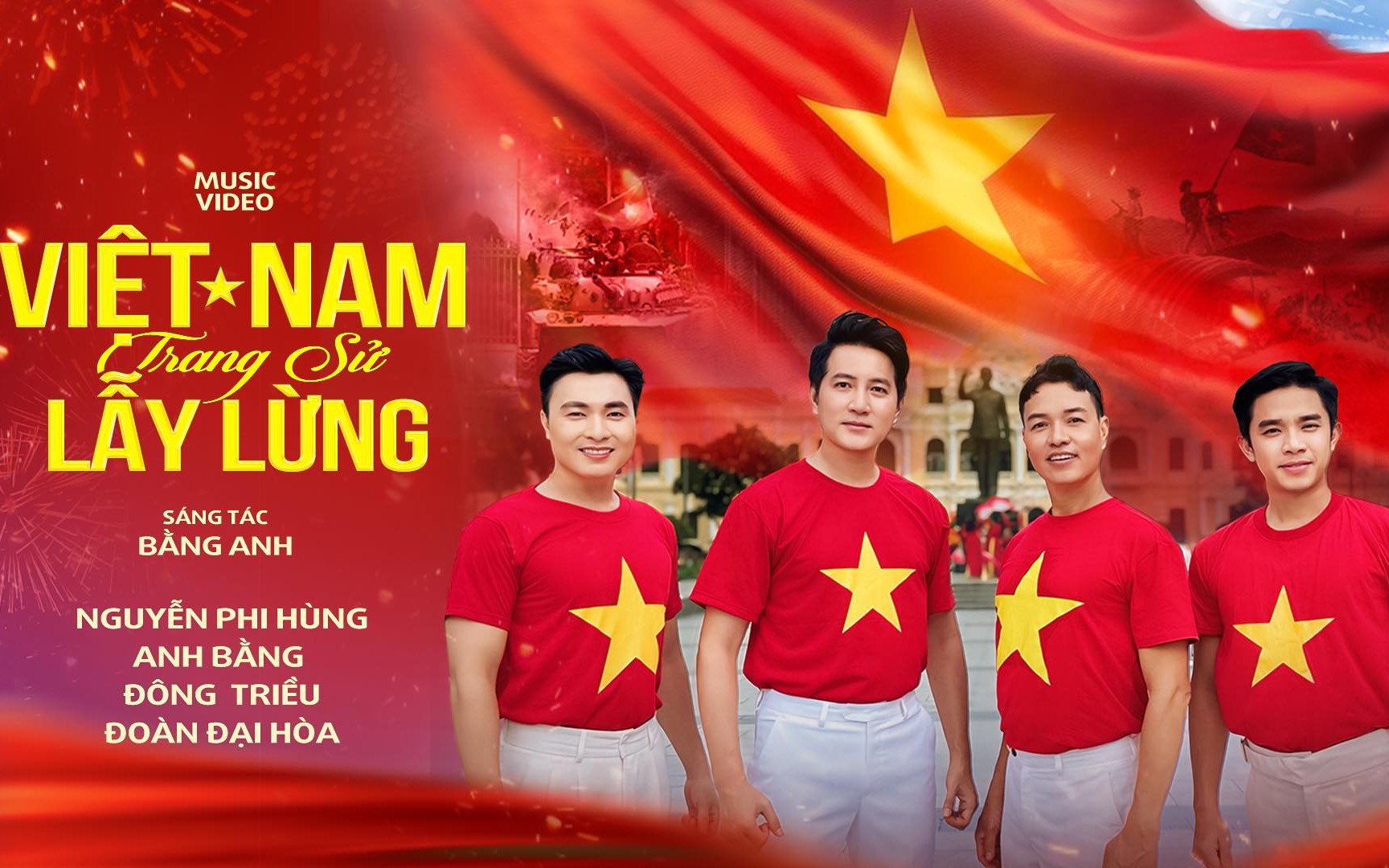 MV "Việt Nam trang sử lẫy lừng" – món quà tinh thần mừng Quốc khánh 2-9