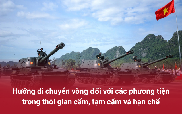 Hướng di chuyển vòng trong thời gian cấm, tạm cấm đường phục vụ diễu binh, diễu hành