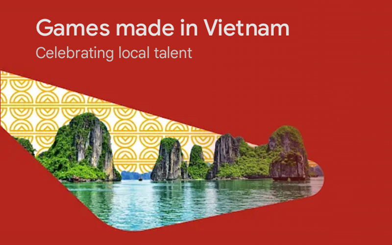 Google Play thúc đẩy sáng tạo và xuất khẩu công nghệ qua bộ sưu tập “Made in Vietnam”