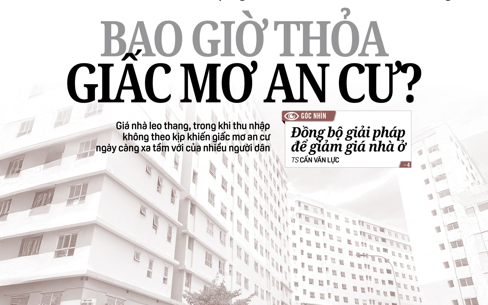 Báo in ngày 21-9: Bao giờ thỏa giấc mơ an cư?