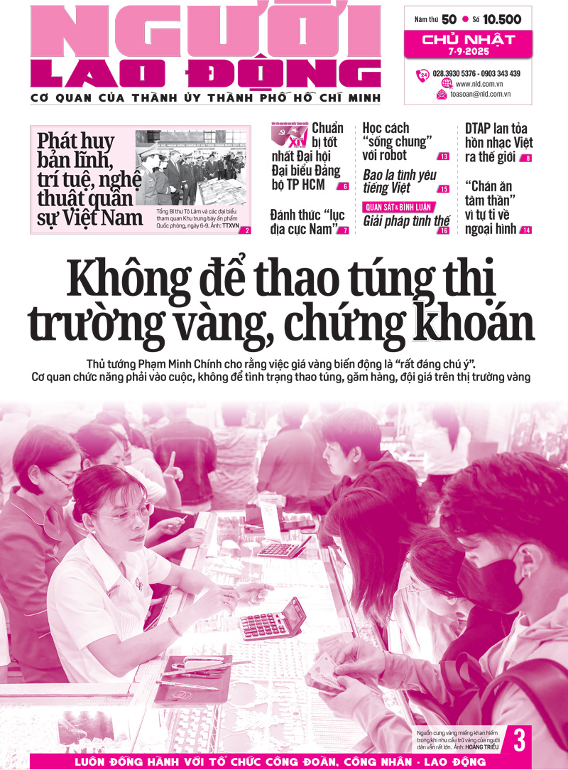 Báo in ngày 7-9: Không để thao túng thị trường vàng, chứng khoán- Ảnh 1.