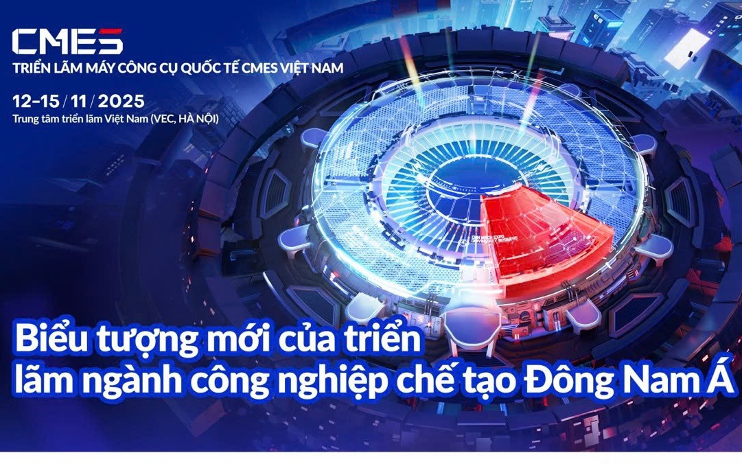 Triển lãm máy công cụ chuyên nghiệp lần đầu tiên được tổ chức tại Hà Nội năm 2025