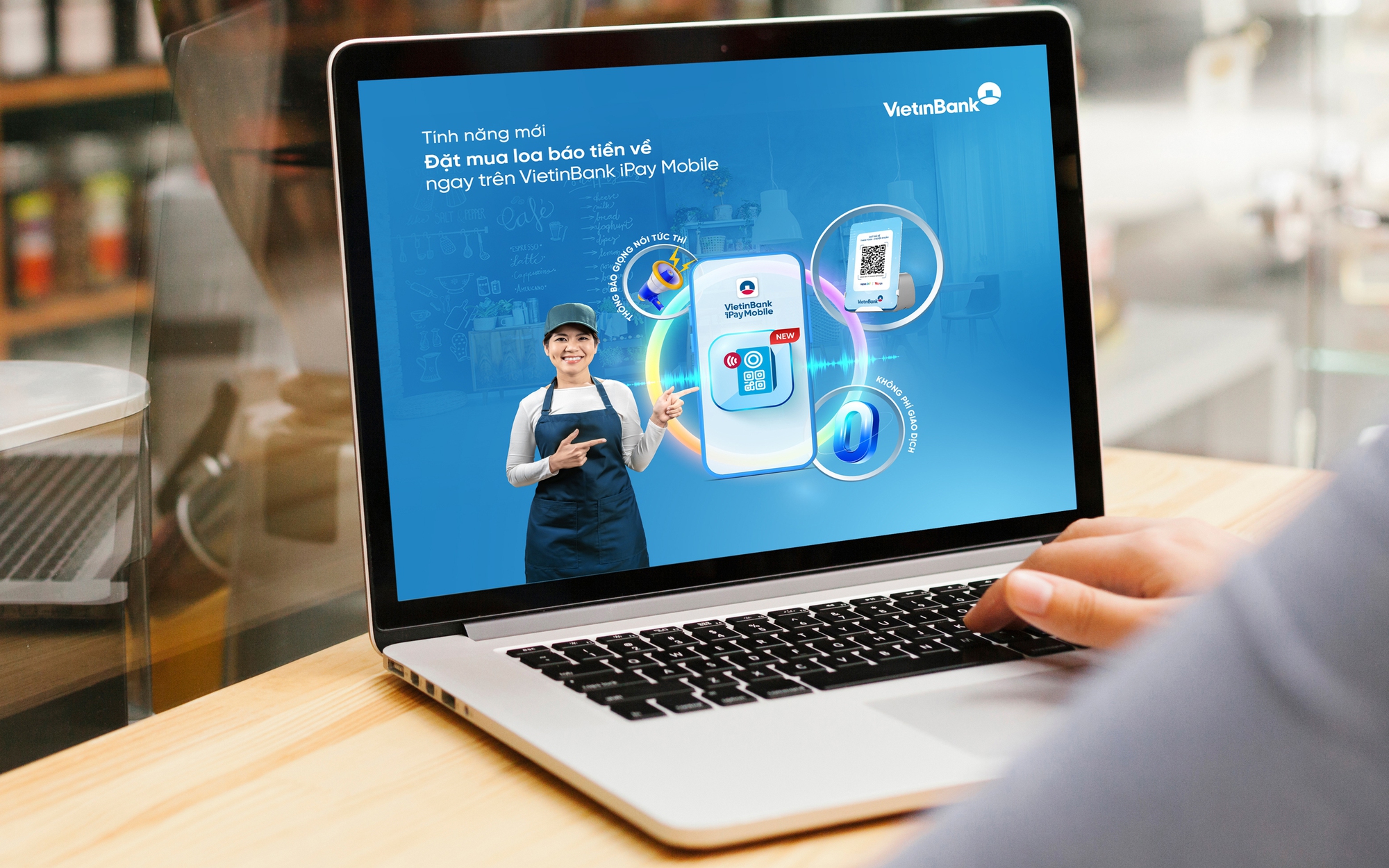 Một chạm trên VietinBank iPay, Loa báo tiền về giao tận nơi