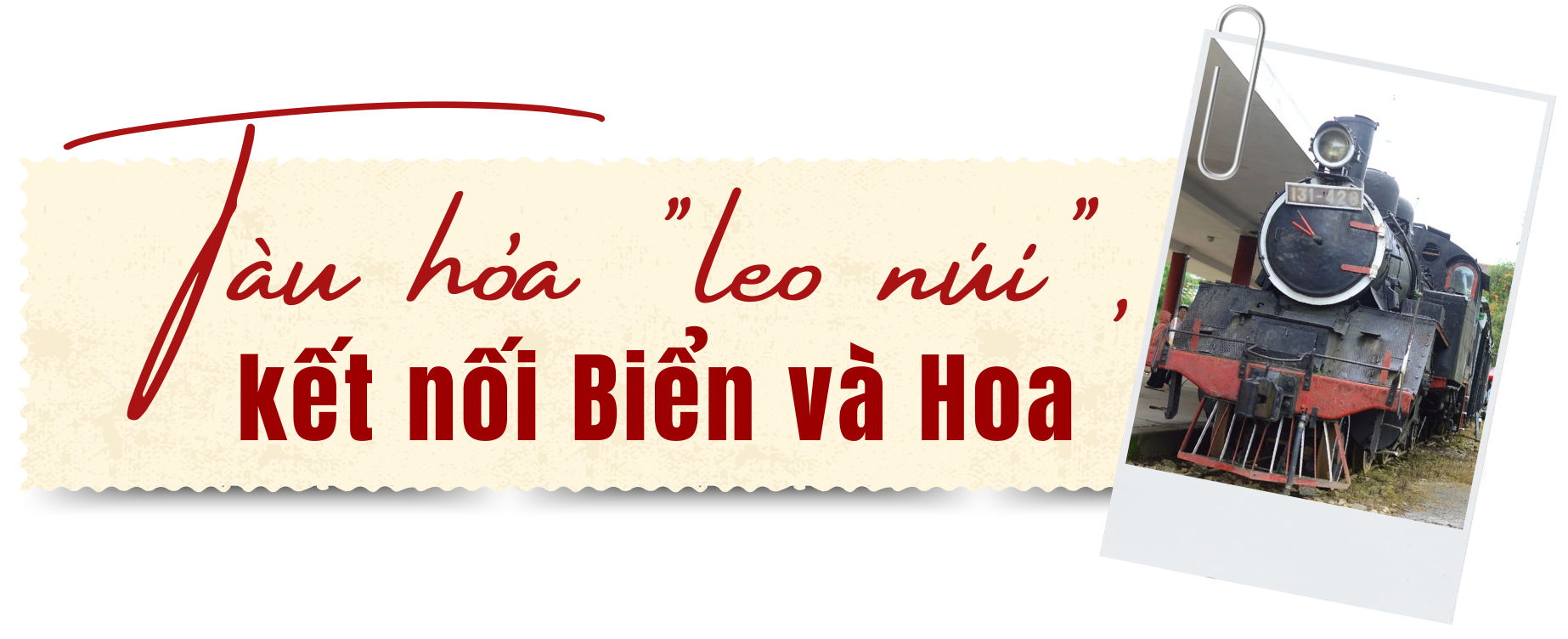 Đi tìm dấu tích tuyến đường sắt răng cưa độc đáo nhất thế giới - Ảnh 1.