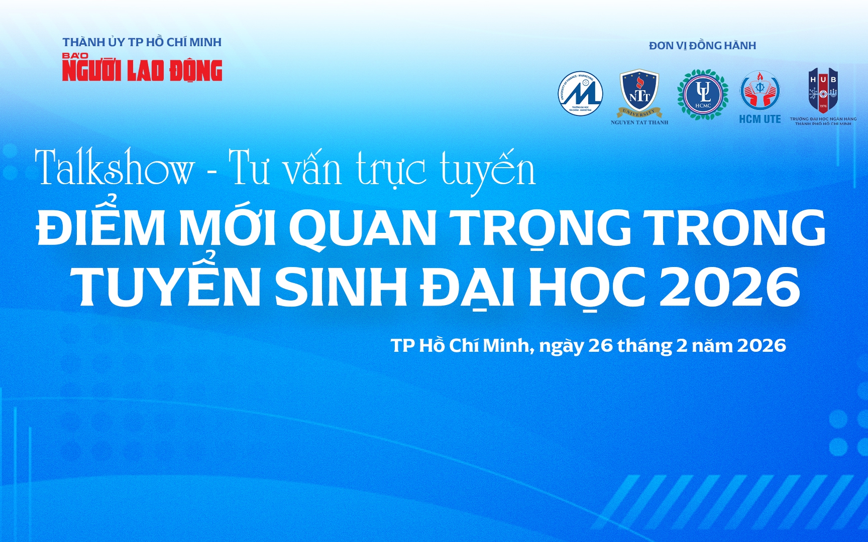 Chiều nay 26-2, talkshow trực tuyến: Điểm mới quan trọng trong tuyển sinh ĐH 2026
