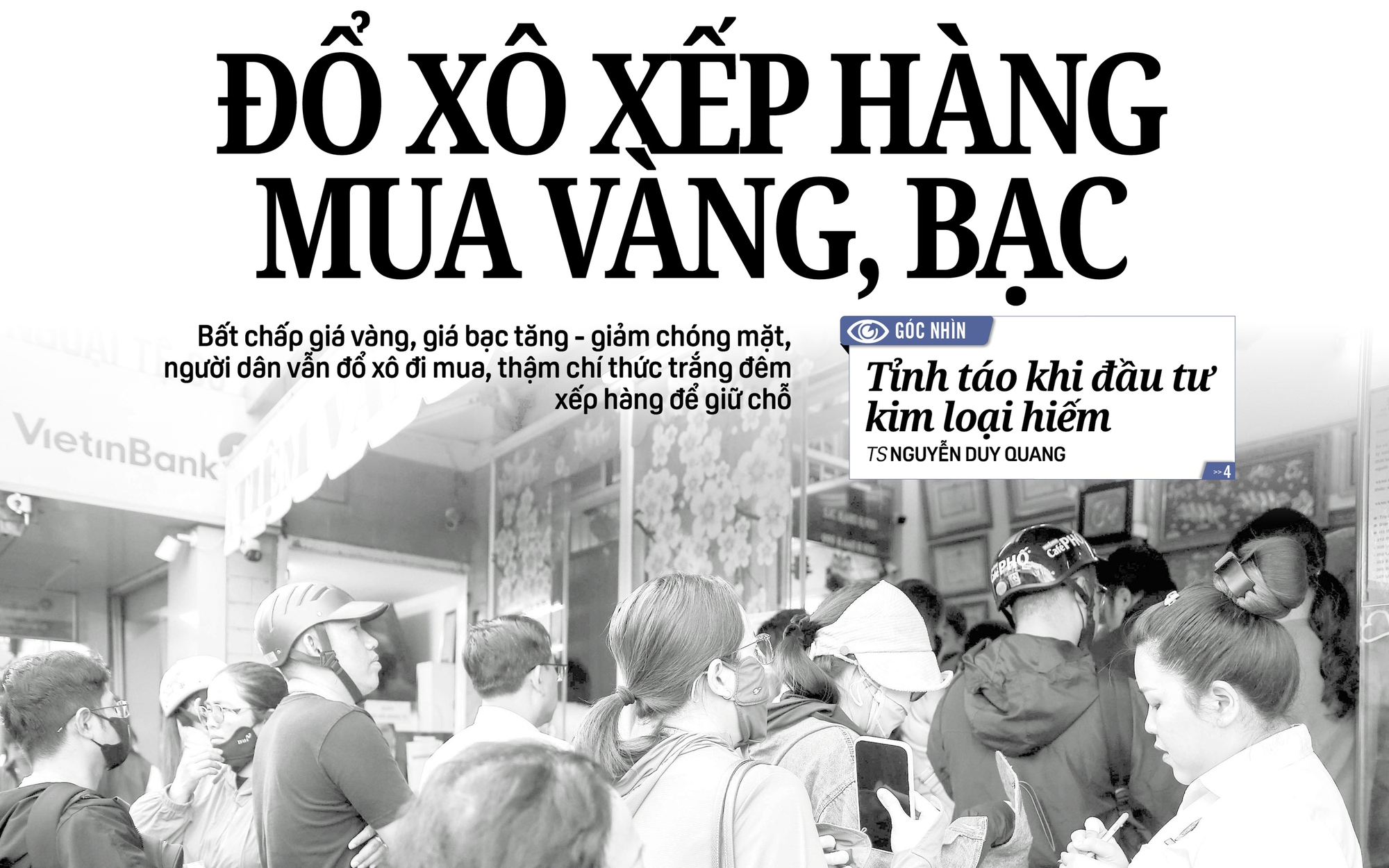 Báo in ngày 4-2: Đổ xô xếp hàng mua vàng, bạc