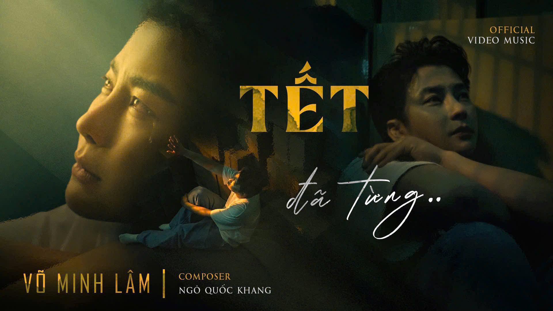 NSƯT Võ Minh Lâm thử nghiệm nhạc trẻ với MV "Tết đã từng" - Ảnh 1.