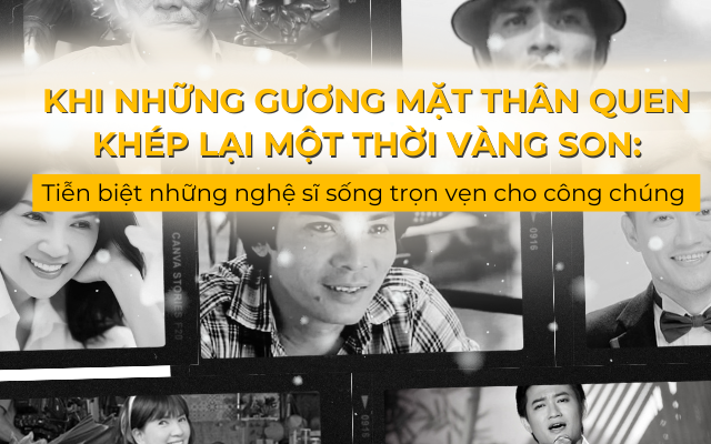 Khi những gương mặt thân quen khép lại một thời vàng son