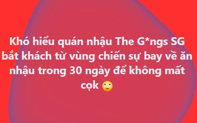 Kết cục bất ngờ vụ khách ở Dubai hủy cọc bàn tại quán nhậu The Gangs TPHCM - Ảnh 1.