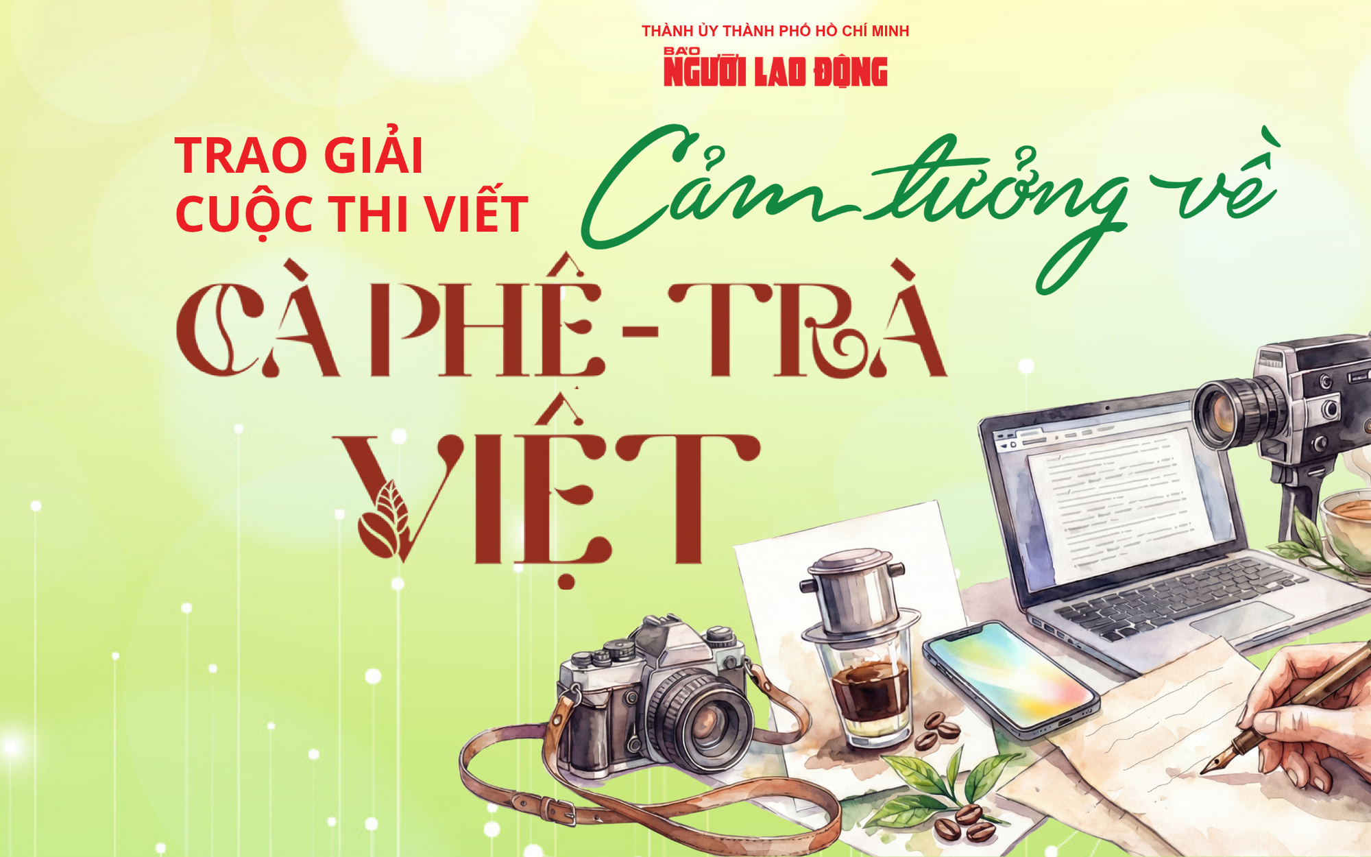 Tối nay, trao giải cuộc thi "Cảm tưởng về cà phê - trà Việt"