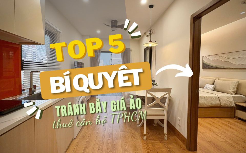5 bí quyết tránh "bẫy giá ảo" khi tìm thuê căn hộ TPHCM trên mạng