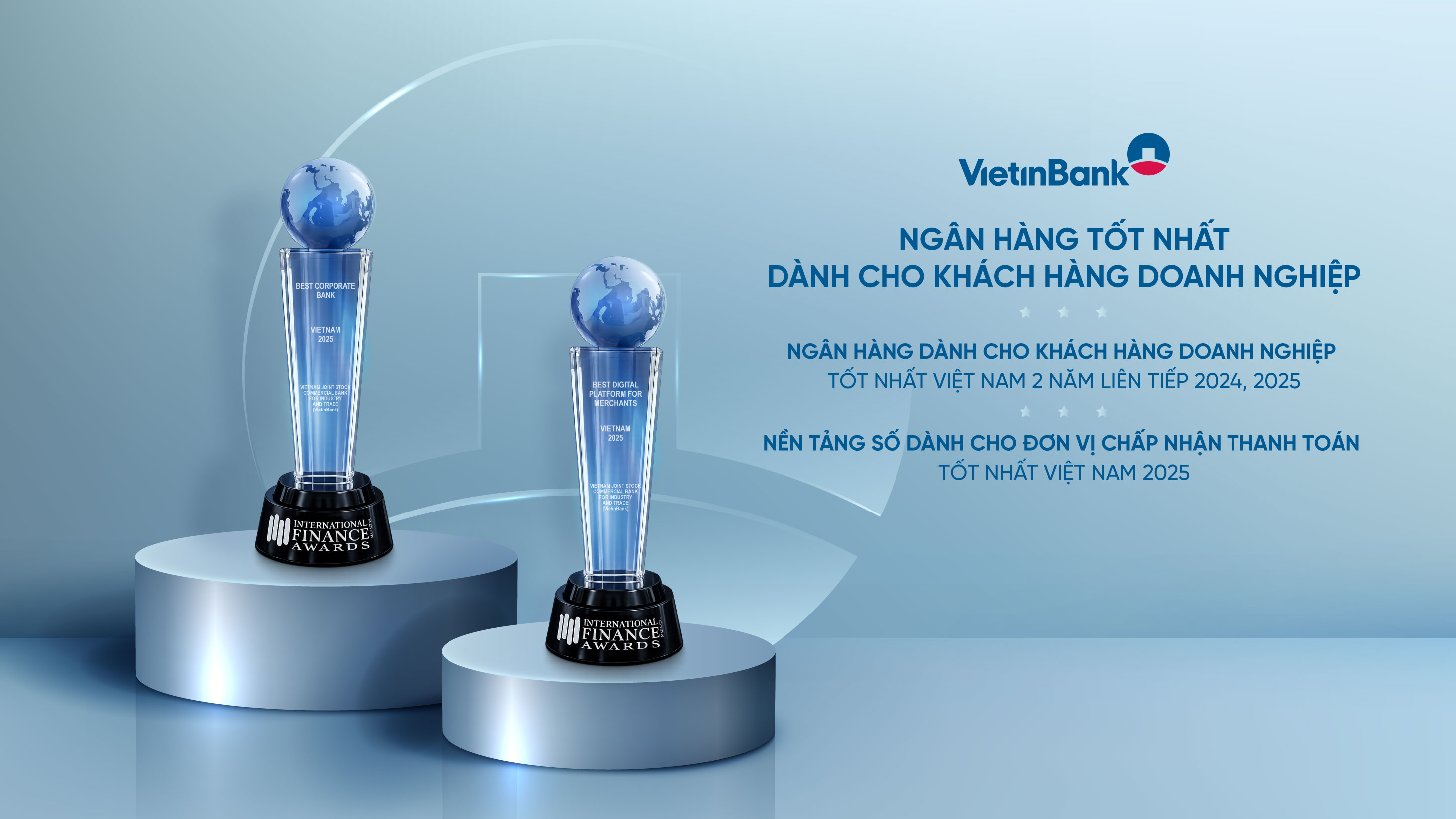 VietinBank ghi dấu ấn quốc tế với hai giải thưởng ng&acirc;n h&agrave;ng doanh nghiệp - Ảnh 1.