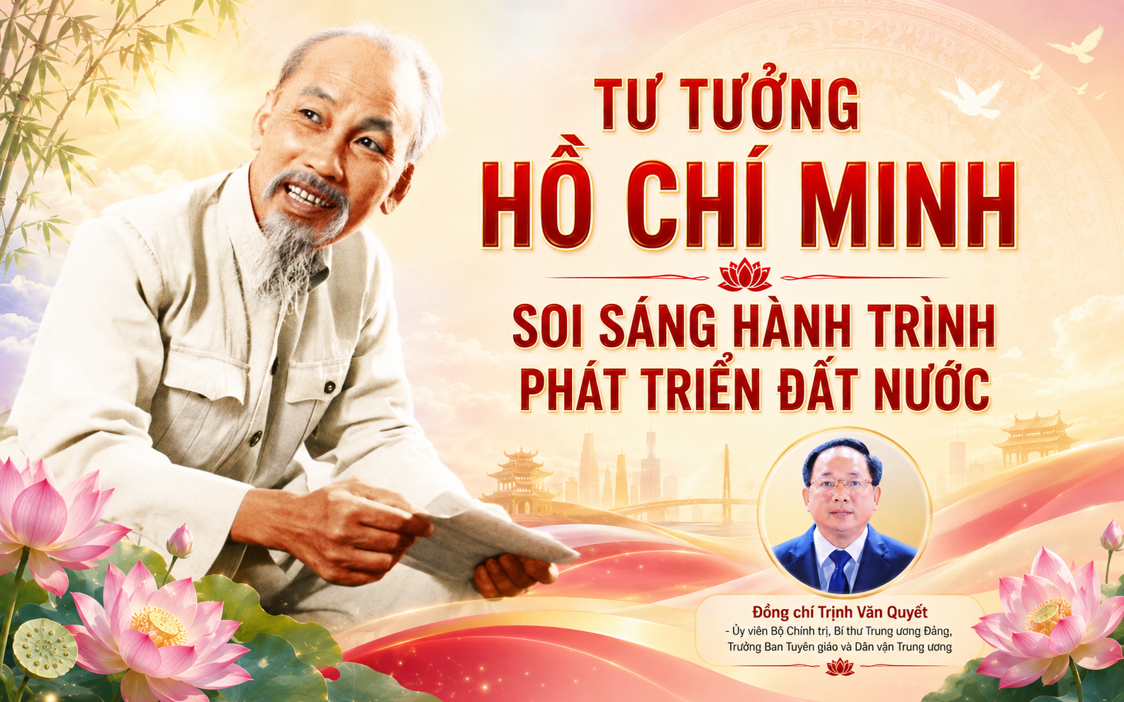 Tư tưởng Hồ Chí Minh soi sáng hành trình phát triển đất nước