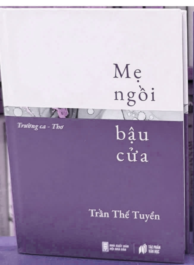 Trần Thế Tuyển v&agrave; c&ocirc;ng tr&igrave;nh văn chương gi&agrave;u t&acirc;m huyết - Ảnh 2.