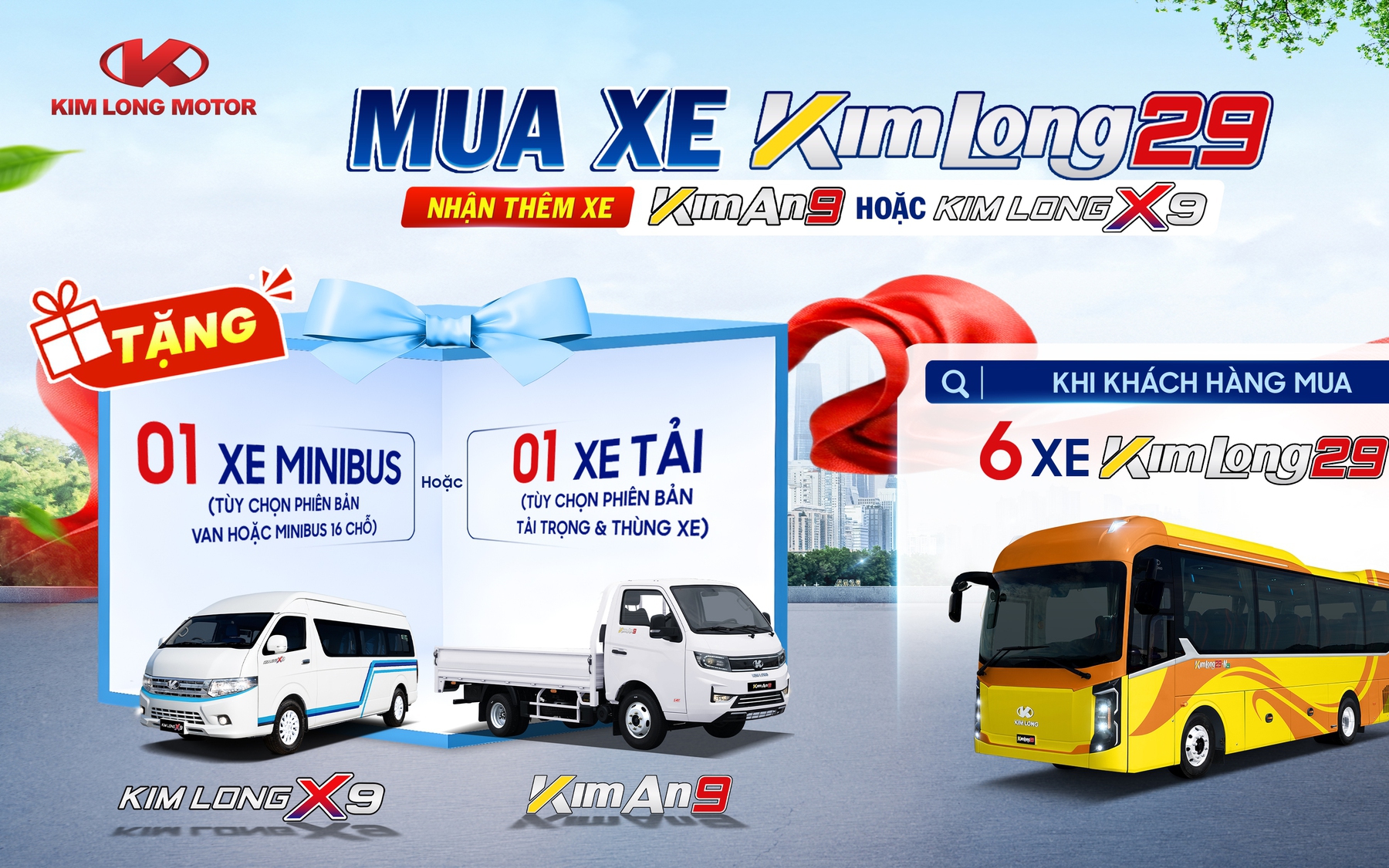 Ưu đãi hấp dẫn: Mua KIMLONG29, nhận ngay KIMLONGX9 hoặc KIMAN9