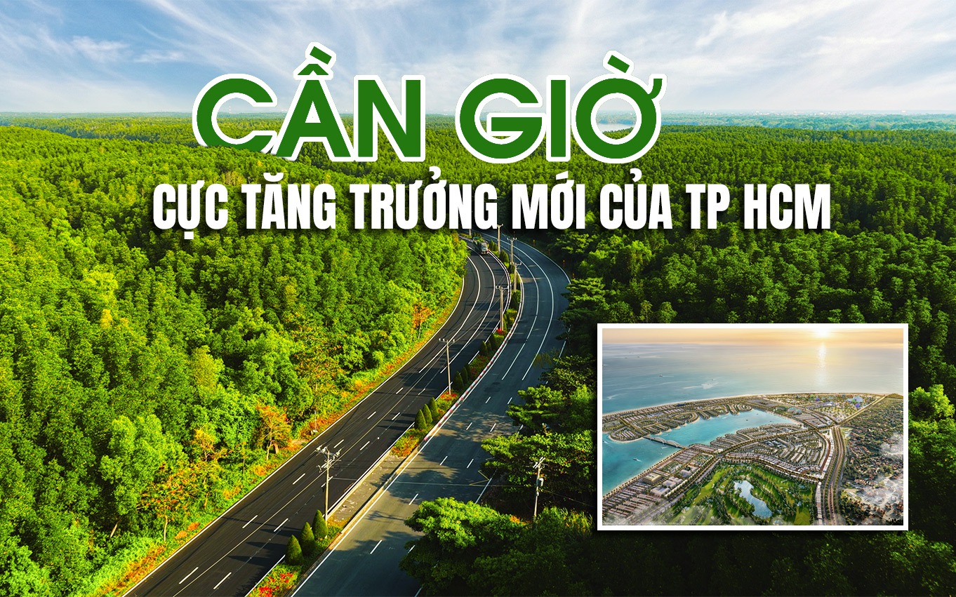 Cần Giờ - cực tăng trưởng mới của TP HCM
